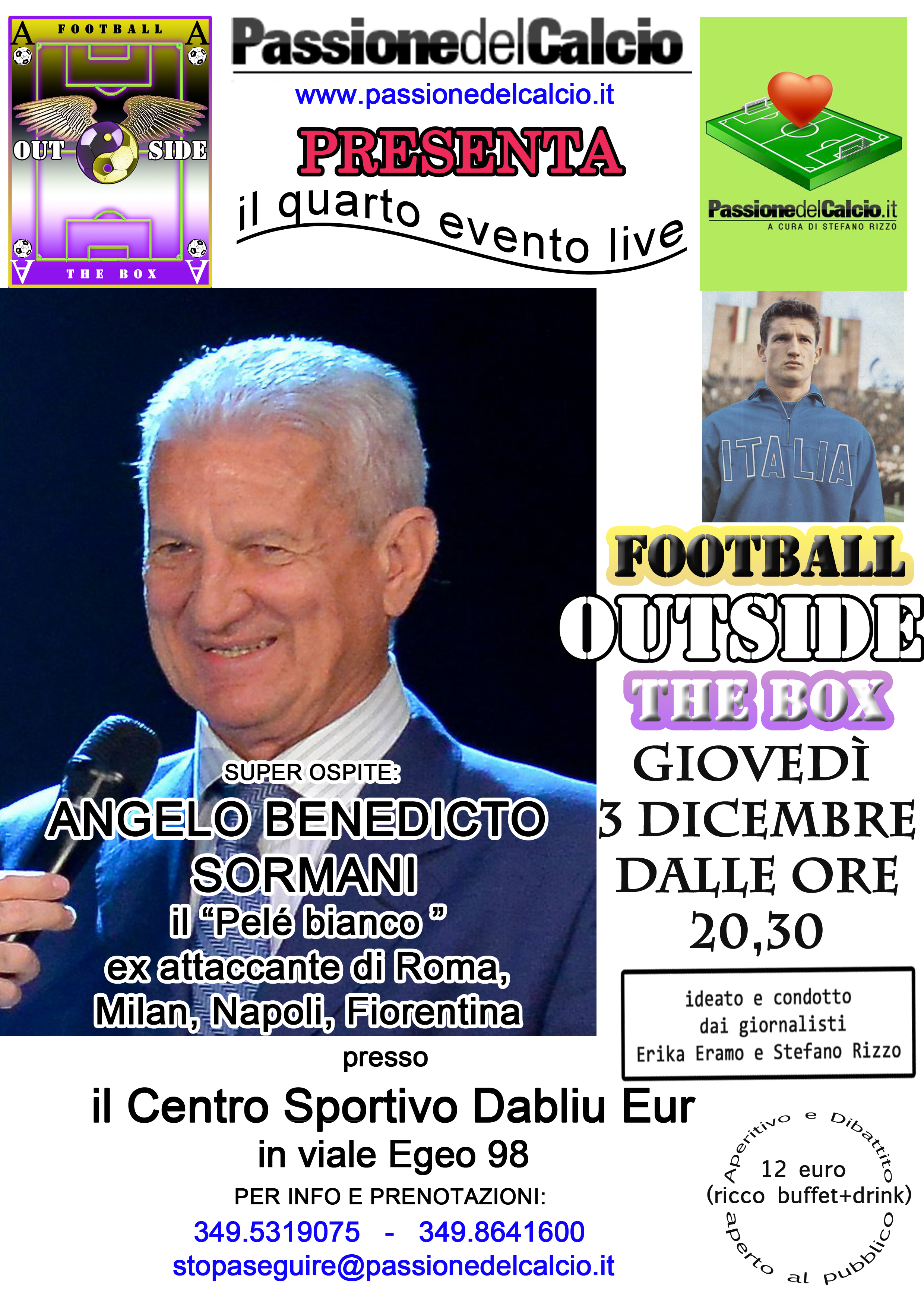 Angelo Benedicto Sormani, il Pelè bianco, ospite della quarta edizione di “Football Outside The Box”